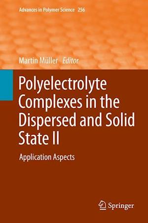 Polyelectrolyte Complexes in the Dispersed and Solid State II