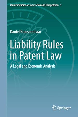 Liability Rules in Patent Law