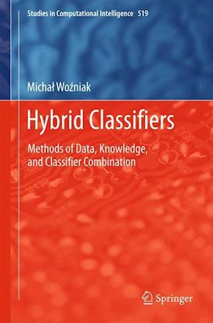 Hybrid Classifiers