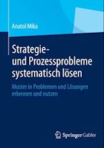 Strategie- und Prozessprobleme systematisch lösen