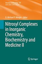 Nitrosyl Complexes in Inorganic Chemistry, Biochemistry and Medicine II