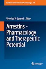 Arrestins - Pharmacology and Therapeutic Potential