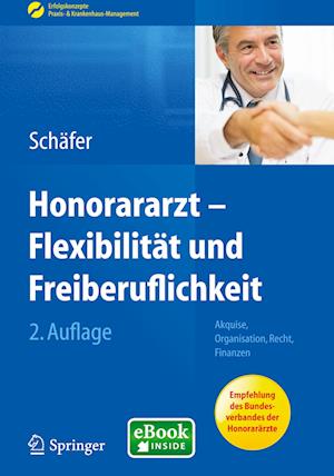 Honorararzt - Flexibilität Und Freiberuflichkeit