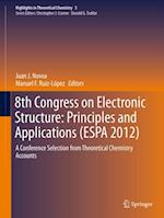 8th Congress on Electronic Structure: Principles and Applications (ESPA 2012)