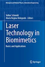 Laser Technology in Biomimetics