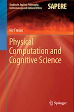Physical Computation and Cognitive Science
