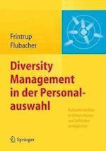Diversity Management in der Personalauswahl