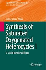 Synthesis of Saturated Oxygenated Heterocycles I