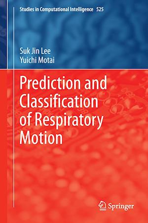 Prediction and Classification of Respiratory Motion