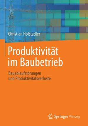 Produktivität im Baubetrieb