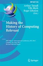 Making the History of Computing Relevant