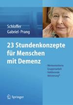 23 Stundenkonzepte für Menschen mit Demenz