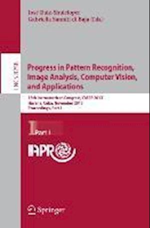 Progress in Pattern Recognition, Image Analysis, Computer Vision, and Applications