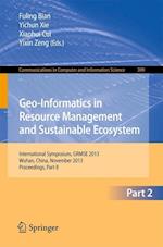 Geo-Informatics in Resource Management and Sustainable Ecosystem