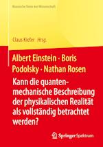 Albert Einstein, Boris Podolsky, Nathan Rosen