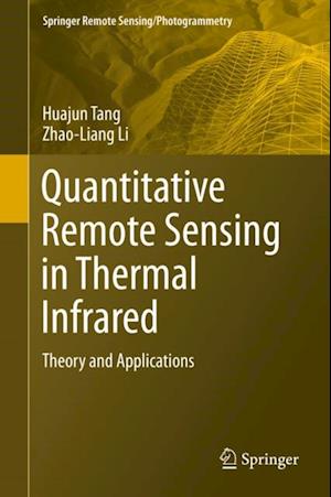 Quantitative Remote Sensing in Thermal Infrared