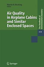Air Quality in Airplane Cabins and Similar Enclosed Spaces