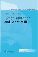 Tumor Prevention and Genetics III
