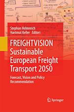 FREIGHTVISION - Sustainable European Freight Transport 2050