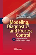 Modeling, Diagnostics and Process Control