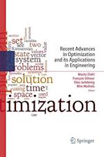 Recent Advances in Optimization and its Applications in Engineering