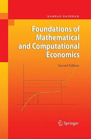 Foundations of Mathematical and Computational Economics