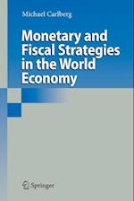 Monetary and Fiscal Strategies in the World Economy