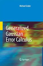 Generalized Gaussian Error Calculus