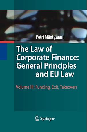 The Law of Corporate Finance: General Principles and EU Law