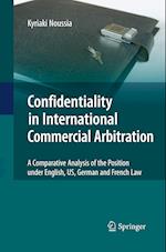 Confidentiality in International Commercial Arbitration