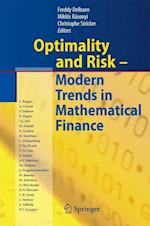 Optimality and Risk - Modern Trends in Mathematical Finance