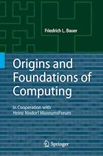 Origins and Foundations of Computing