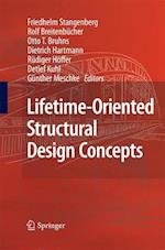Lifetime-Oriented Structural Design Concepts