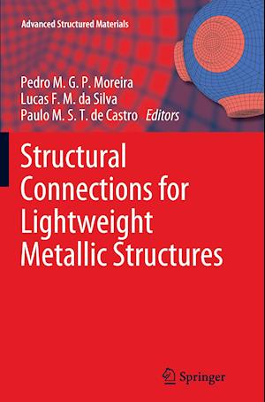 Structural Connections for Lightweight Metallic Structures