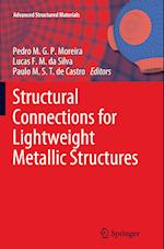 Structural Connections for Lightweight Metallic Structures