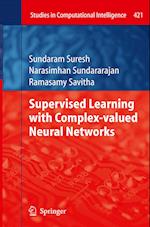 Supervised Learning with Complex-valued Neural Networks