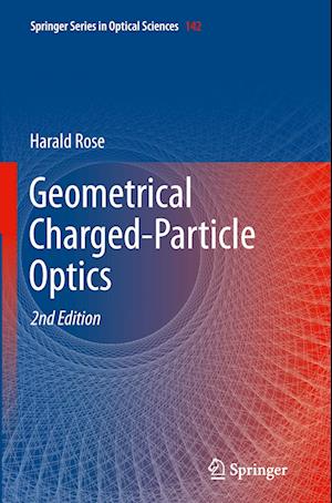 Geometrical Charged-Particle Optics