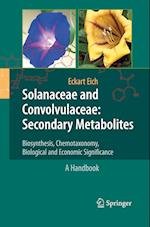 Solanaceae and Convolvulaceae: Secondary Metabolites