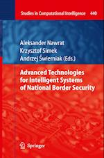 Advanced Technologies for Intelligent Systems of National Border Security