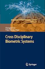 Cross Disciplinary Biometric Systems