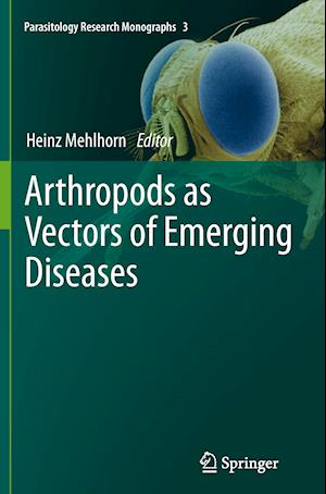 Arthropods as Vectors of Emerging Diseases