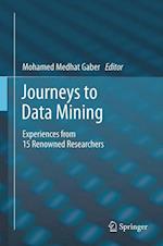 Journeys to Data Mining