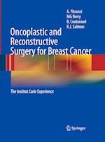 Oncoplastic and Reconstructive Surgery for Breast Cancer