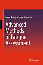 Advanced Methods of Fatigue Assessment