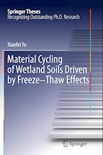 Material Cycling of Wetland Soils Driven by Freeze-Thaw Effects