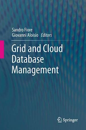 Grid and Cloud Database Management