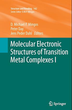 Molecular Electronic Structures of Transition Metal Complexes I