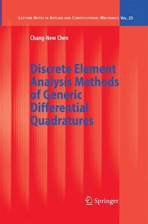 Discrete Element Analysis Methods of Generic Differential Quadratures