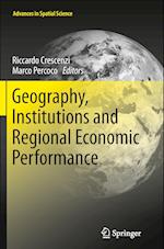 Geography, Institutions and Regional Economic Performance