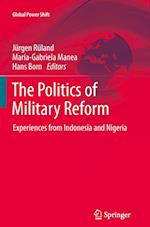 The Politics of Military Reform